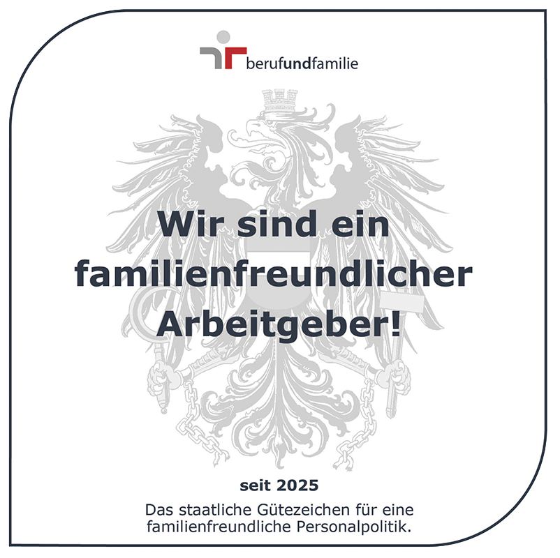 Gütezeichen - Wir sind ein familienfreundlicher Arbeitgeber (seit 2025)
